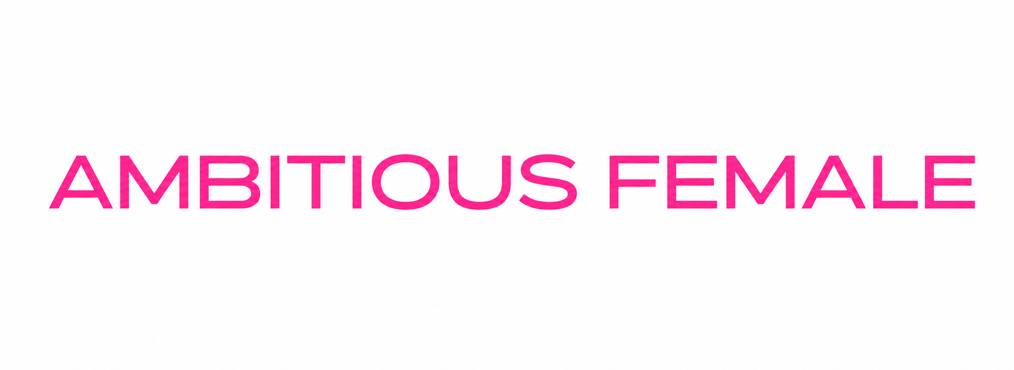 Ambitious Female